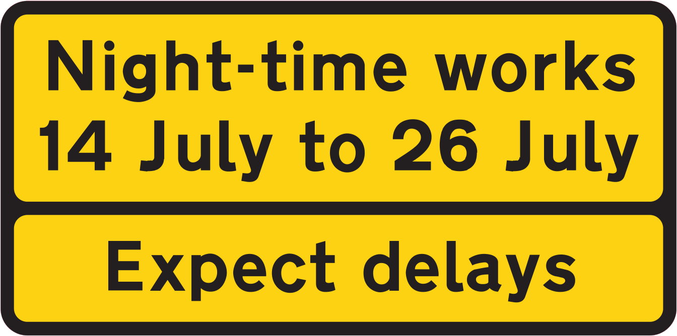 Advance warning of delays expected during overnight convoy working sign ...